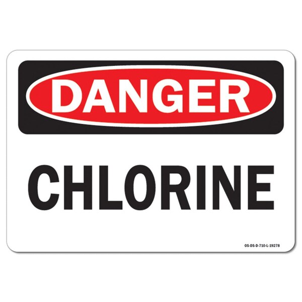 Signmission Safety Sign, OSHA Danger, 7" Height, 10" Width, Chlorine, Landscape OS-DS-D-710-L-19278 - main
